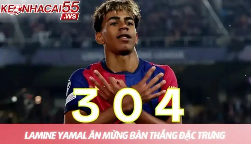 Tiểu sử Lamine Yamal - Hành trình của một huyền thoại đương đại 4 Thần đồng Lamine Yamal ăn mừng bàn thắng với cử chỉ 304 đặc trưng