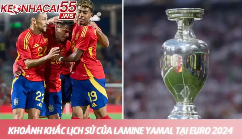 Tiểu sử Lamine Yamal - Hành trình của một huyền thoại đương đại 3 Khoảnh khắc lịch sử của Lamine Yamal tại Euro 2024